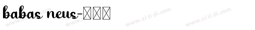 babas neus字体转换